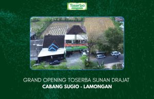 GRAND OPENING TOSERBA CABANG SUGIO – LAMONGAN | 20 JULI 2025